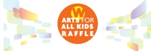 Arts for All Kids Raffle