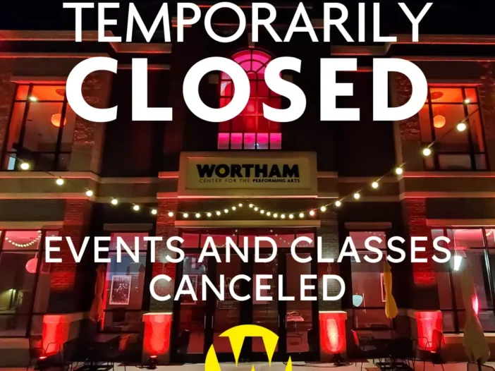 Wortham Center temporarily closed. Events and classes canceled.