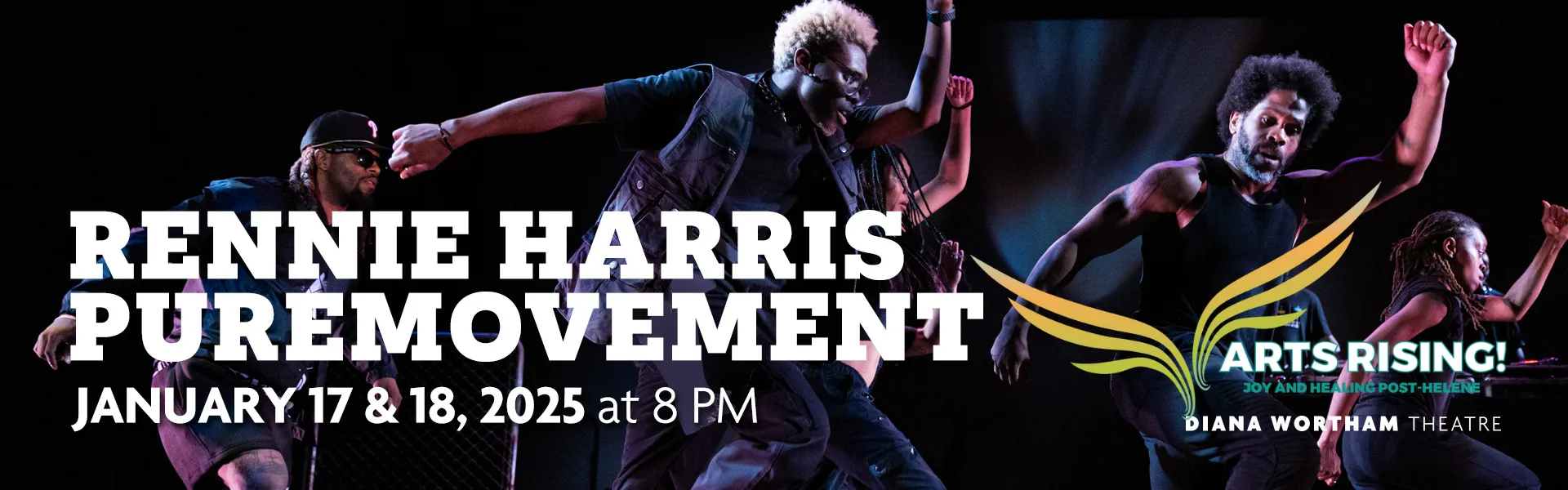 Rennie Harris Puremovement, January 17 & 18 at 8 PM. An ARTS RISING! event.